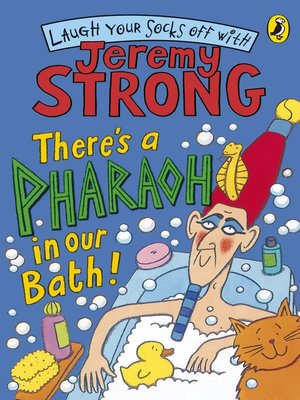 cover image of There's a Pharaoh In Our Bath!